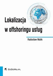 Lokalizacja w offshoringu usug, Malik Radosaw