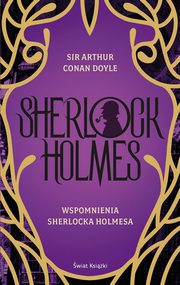 Wspomnienia Sherlocka Holmesa, Doyle Arthur Conan