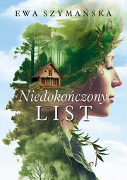 Niedokoczony list, Szymaska Ewa