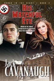 His Watchful Eye, Cavanaugh Jack