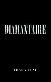 Diamantaire, Tlau Thara