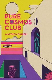 Pure Cosmos Club, Binder Matthew