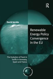 Renewable Energy Policy Convergence in the EU, Jacobs David