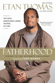 Fatherhood, Thomas Etan