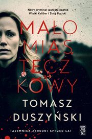 Maomiasteczkowy, Duszyski Tomasz