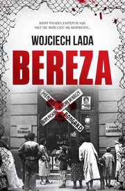 Bereza, Lada Wojciech