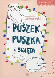 ksiazka tytu: Puszek, Puszka i wita autor: Zakrzewski Wodzimierz