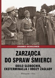 ksiazka tytu: Zarzdca do spraw mierci autor: Sachslehner Johannes