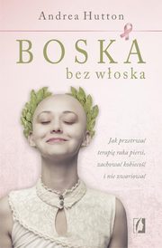 ksiazka tytu: Boska bez woska autor: Hutton Andrea