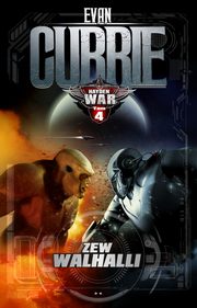 ksiazka tytu: Hayden War Tom 4 Zew Walhalli autor: Currie Evan