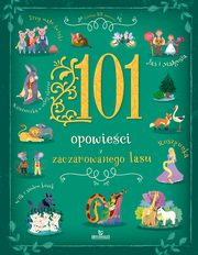 101 Opowieci zaczarowanego lasu, Stefania Leonardi Hartley