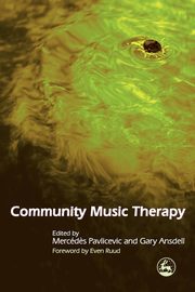 Community Music Therapy, Pavlicevic Mercedes