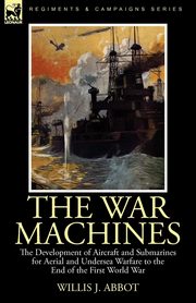 The War Machines, Abbot Willis J.