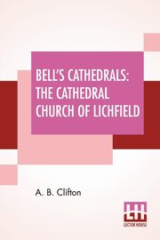 Bell's Cathedrals, Clifton A. B.