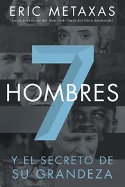 Siete Hombres, Metaxas Eric