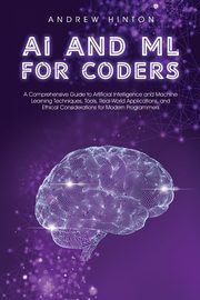 AI and ML for Coders, Hinton Andrew