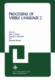 Processing of Visible Language, 