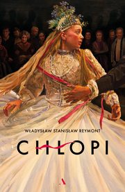 Chopi. Wydanie kolekcjonerskie, Reymont Wadysaw