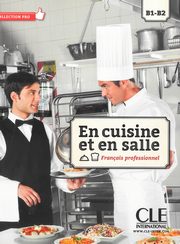 En cuisine et en salle  B-B2, Bencini Vera, Cangioli Monique Paola, Naldini Francesca, Paris Aurlie