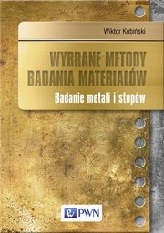 Wybrane metody badania materiaw, Kubiski Wiktor