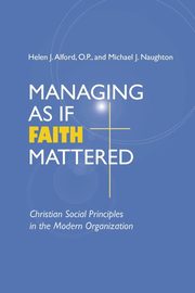 Managing As If Faith Mattered, 