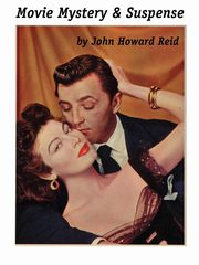 Movie Mystery & Suspense, Reid John Howard