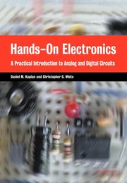 Hands-On Electronics, Kaplan Daniel M.