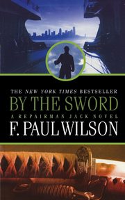BY THE SWORD, WILSON F. PAUL