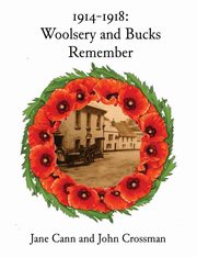 1914-1918 Woolsery and Bucks Remember, 