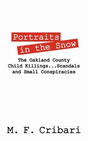 Portraits in the Snow, Cribari M F