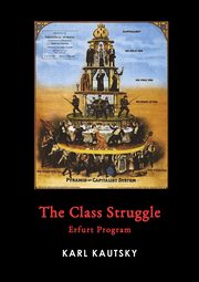 The Class Struggle, Kautsky Karl