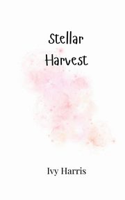Stellar Harvest, Harris Ivy