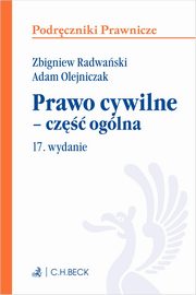 Prawo cywilne - cz oglna, Olejniczak Adam, Radwaski Zbigniew