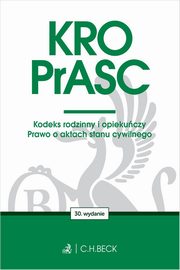 KRO. PrASC. Kodeks rodzinny i opiekuczy. Prawo o aktach stanu cywilnego, 