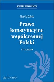 Prawo konstytucyjne wspczesnej Polski z testami online, prof. dr hab. Marek Zubik