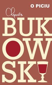 O piciu, Bukowski Charles