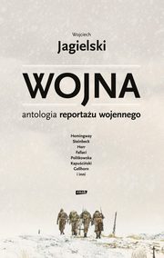 Wojna., Jagielski Wojciech