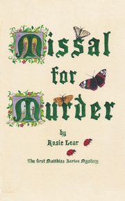Missal for Murder, Lear Rosie
