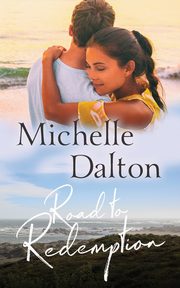 Road To Redemption, Dalton Michelle