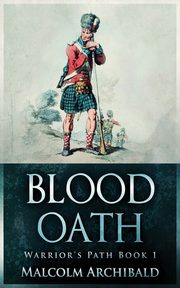 Blood Oath, Archibald Malcolm