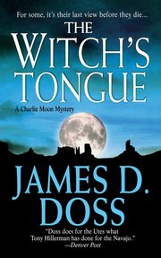Witch's Tongue, Doss James D
