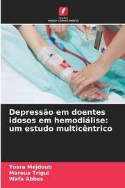 Depress?o em doentes idosos em hemodilise, Mejdoub Yosra