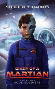 ksiazka tytu: Diary of a Martian autor: Haunts Stephen B.