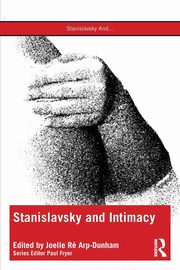 Stanislavsky and Intimacy, 