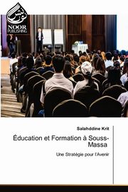 ducation et Formation ? Souss-Massa, Krit Salahddine
