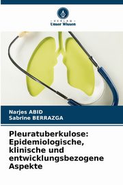 Pleuratuberkulose, Abid Narjes