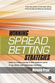 Winning Spread Betting Strategies, Pryor Malcolm