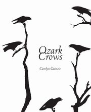 Ozark Crows, Guinzio Carolyn