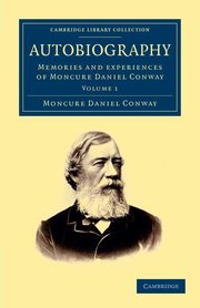 Autobiography, Conway Moncure Daniel