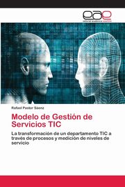 Modelo de Gestin de Servicios TIC, Pastor Senz Rafael